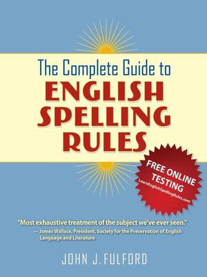 cover image of The Complete Guide to English Spelling Rules